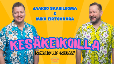 Jaakko Saariluoma & Mika Eirtovaara Kesäkeikoilla Stand up -show